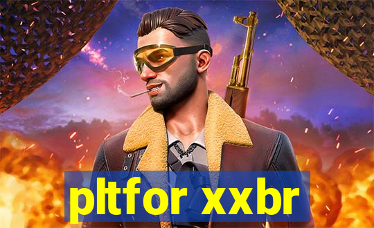 pltfor xxbr